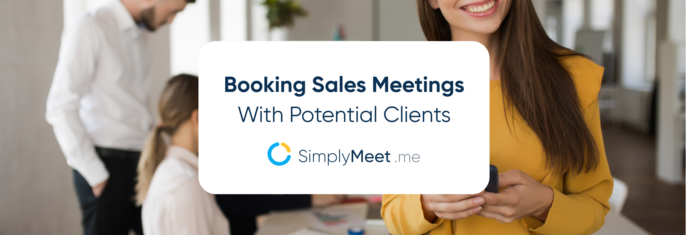 Booking sales meetings with potential clients
