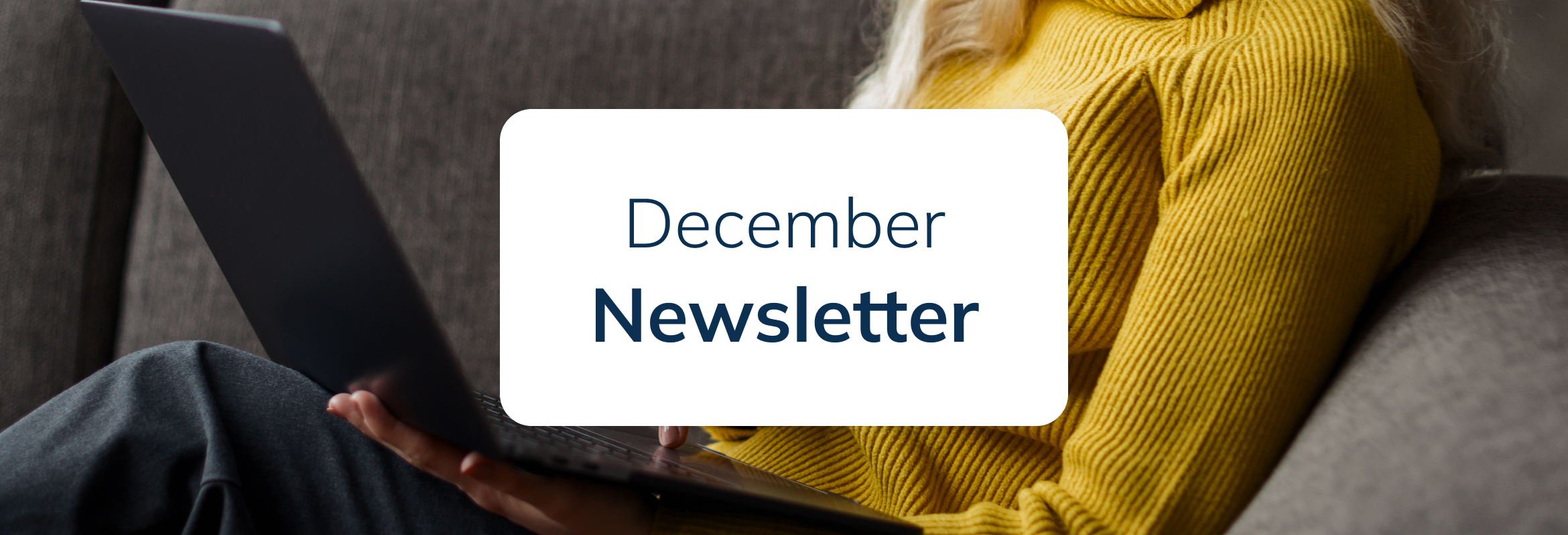 December Newsletter