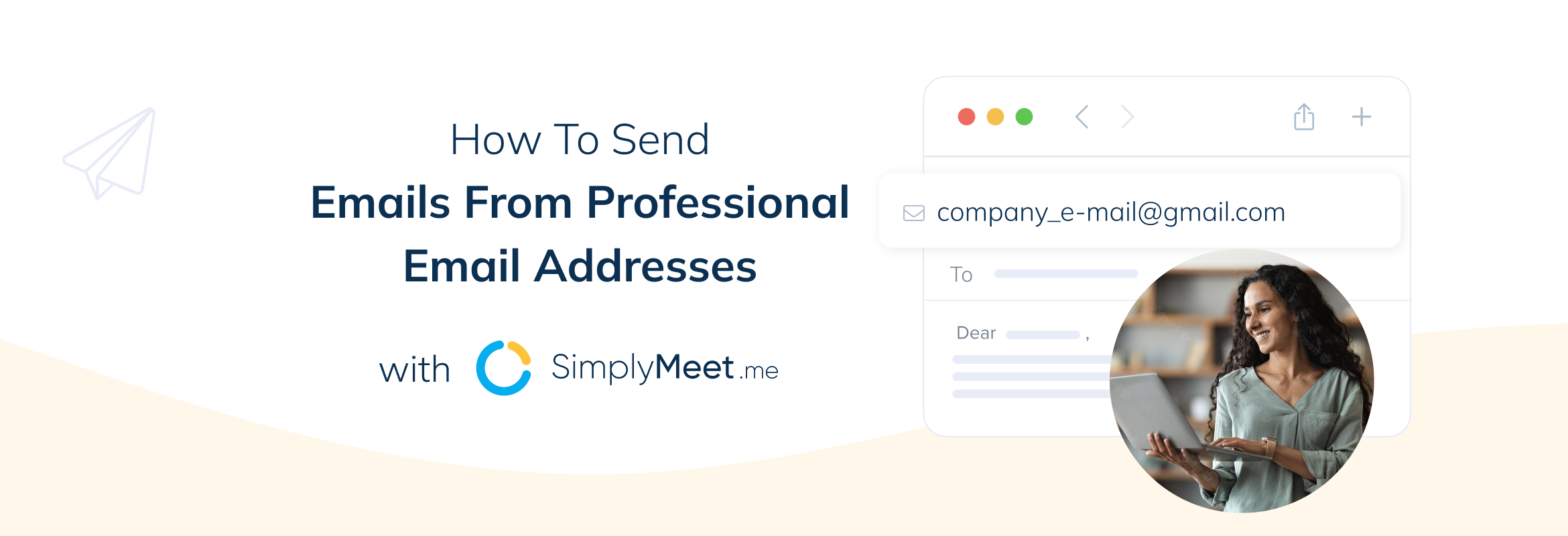 How to send Emails from your business Email address with SimplyMeet.me
