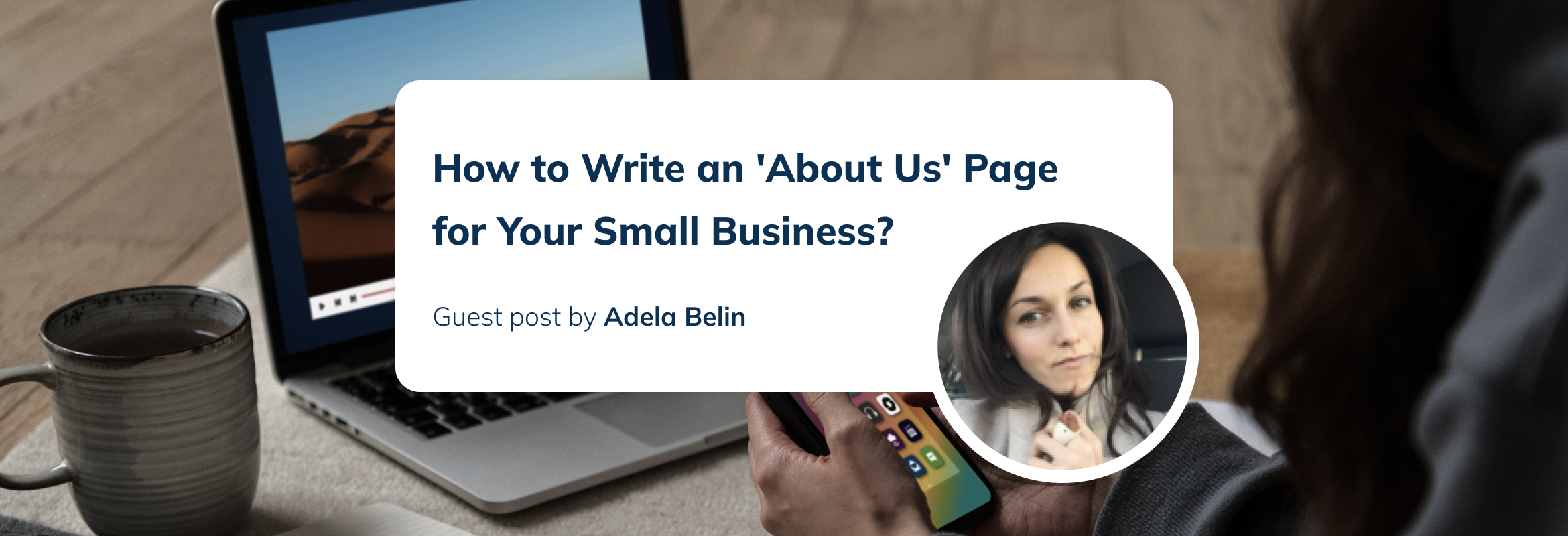Write an 'About Us' Page for your small business website