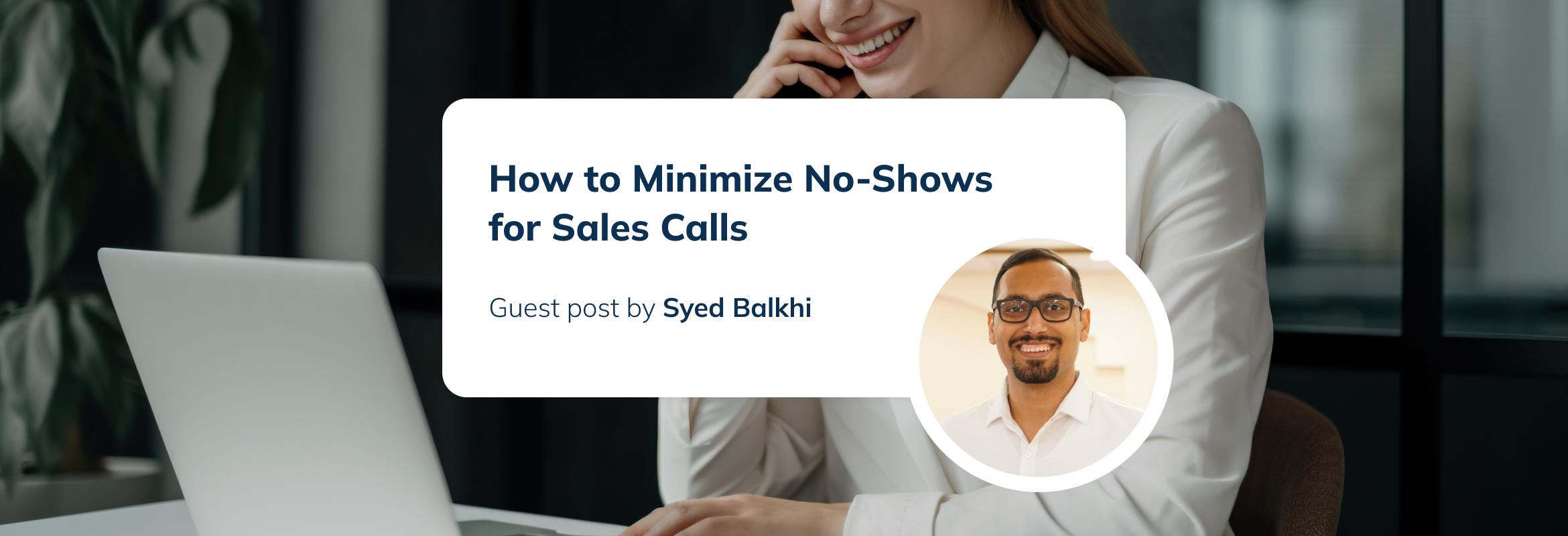How to Minimize No-Shows for Sales Calls