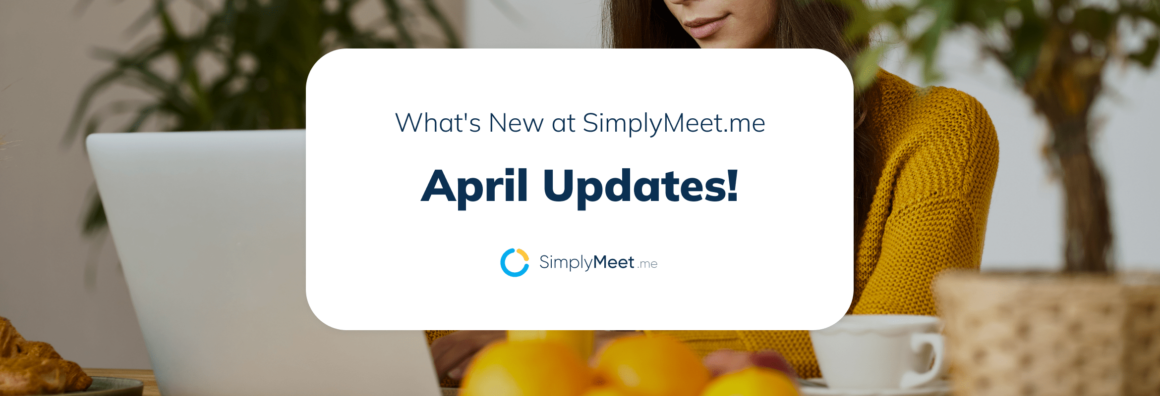 SimplyMeet.me Newsletter