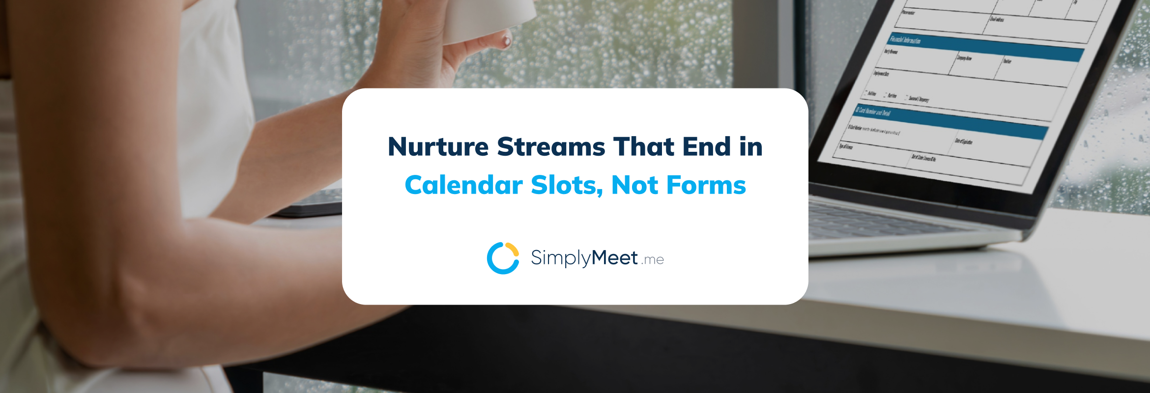 Nurture Streams That End in Calendar Slots, Not Forms